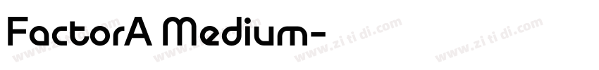 FactorA Medium字体转换 FactorA Medium字体转换